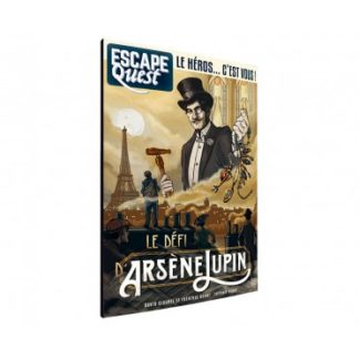 Escape Quest T4 – Le Heros c’est vous ! – Le défi d’Arsène Lupin