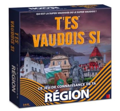 T’es De – Vaudois si – (FR)
