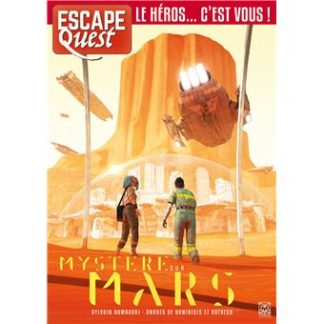 Escape Quest T9 – Le Heros c’est vous ! – Mystère sur Mars