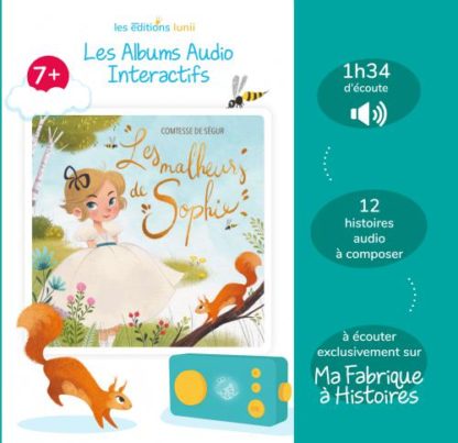 Lunii Album Audio Interactif Les Malheurs De Sophie 7+ (Fr)