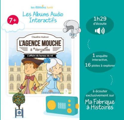 Lunii Album Audio Interactif L’Agence Mouche A Versailles 7+ (Fr)