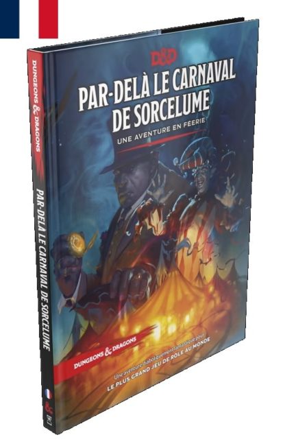 Dungeons & Dragons (FR) Par-delà le Carnaval de Sorcelume