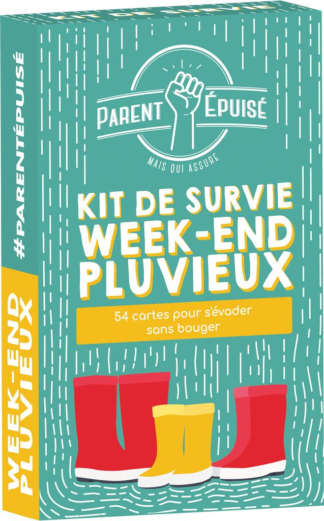 Parent épuisé kit de survie week-end pluvieux (fr)