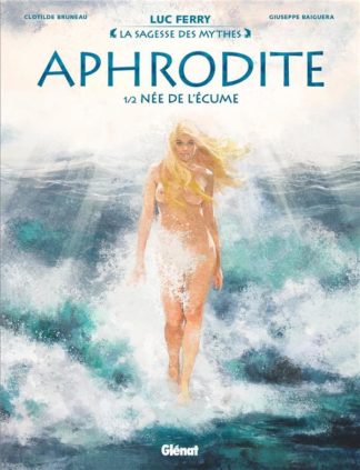Glénat Groupe Aphrodite, Tome 1