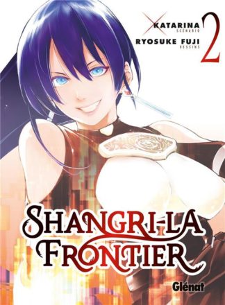 Glénat Groupe Shangri-La Frontier. Tome 2