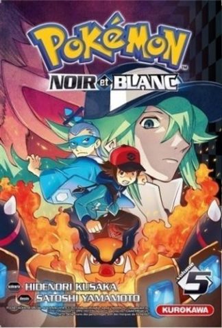 Kurokawa Pokémon : Noir et Blanc. Tome 5