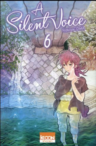 Ki-oon éditions A Silent Voice. Tome 6