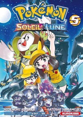 Kurokawa Pokémon : Soleil et Lune. Tome 5