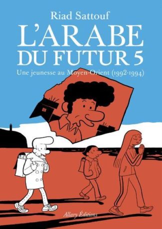 Allary Editions L’Arabe du futur
