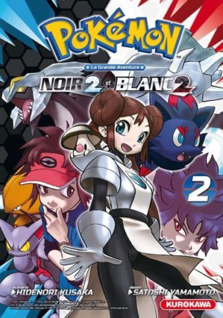 Kurokawa Pokémon : la grande aventure : Noir 2 et Blanc 2. Tome 2