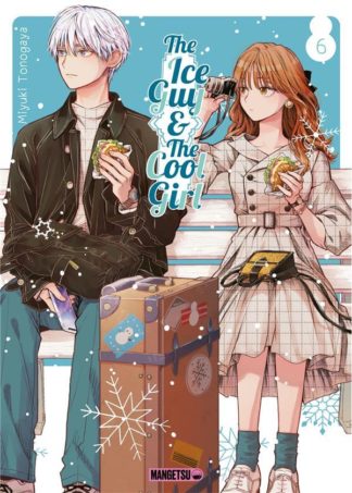 Mangetsu The ice guy & the cool girl. Tome 6