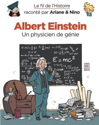 Dupuis Albert Einstein : Un physicien de génie