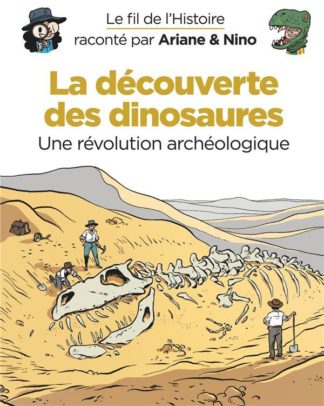 Dupuis La découverte des dinosaures : une révolution archéologique