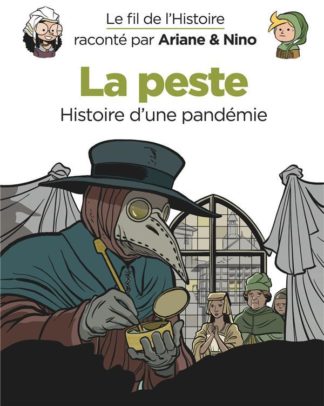 Dupuis La peste : histoire d’une pandémie