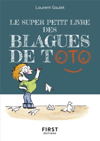 First éditions Le super petit livre des blagues de Toto