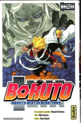Kana Boruto : Naruto Next Generations. Tome 2
