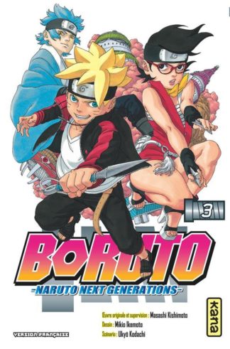 Kana Boruto : Naruto next generations. Tome 3