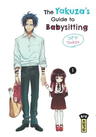 Kana The yakuza’s guide to babysitting. Tome 1