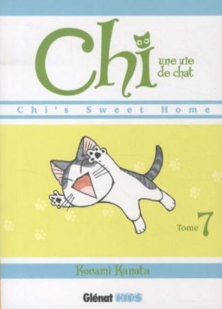 Glénat Groupe Chi, une vie de chat. Tome 7