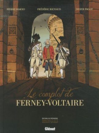 Glénat Groupe Le complot de Ferney-Voltaire