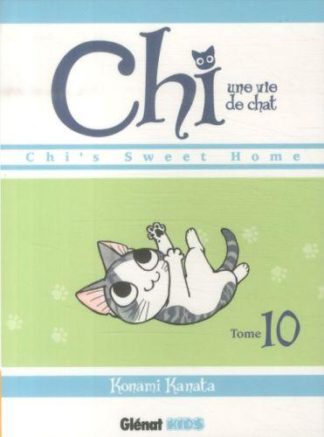 Glénat Groupe Chi, une vie de chat. Tome 10