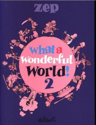 Delcourt What a Wonderful World ! Tome 2