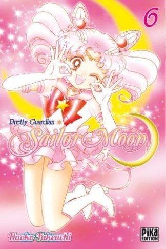 Pika Sailor Moon : pretty guardian. Tome 6