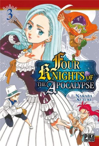 Pika Four knights of the apocalypse. Tome 3