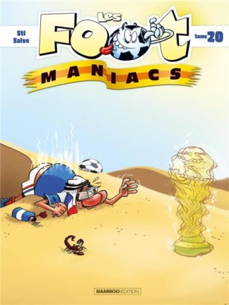 Bamboo Les foot-maniacs. Tome 20