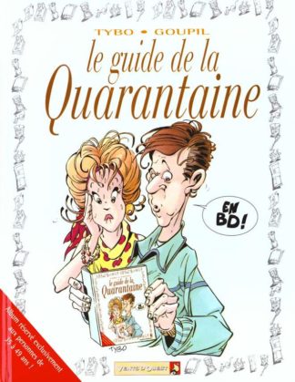 Glénat Groupe Le guide de la quarantaine en BD