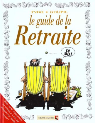 Glénat Groupe Le guide de la retraite en BD