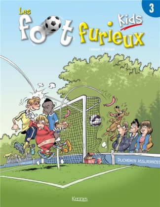 Kennes éditions Les foot furieux kids. Tome 3