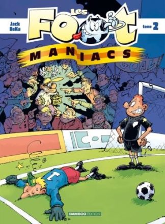 Bamboo Les foot-maniacs. Tome 2
