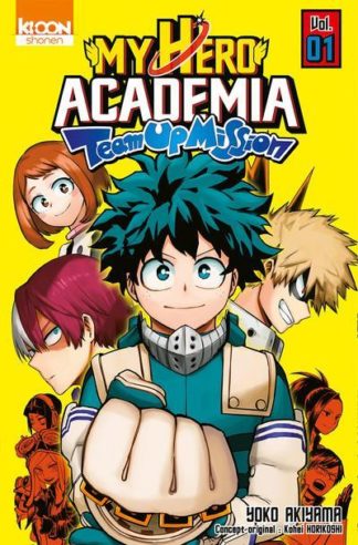 Ki-oon éditions My hero academia Team-up mission. Tome 1