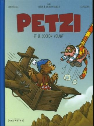 Glénat Groupe Petzi et le cochon volant