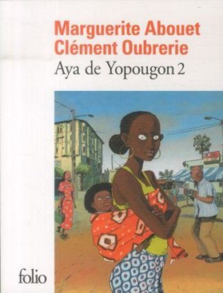 Gallimard Aya de Yopougon. Tome 2