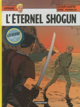 Casterman Lefranc: L’éternel Shogun