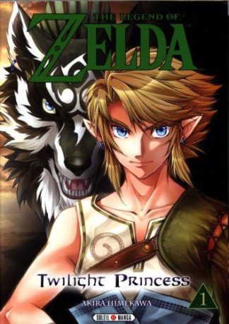 Soleil productions The Legend of Zelda : Twilight Princess. Tome 1
