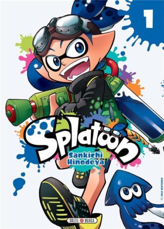 Soleil productions Splatoon. Tome 1