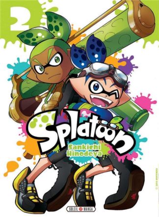 Soleil productions Splatoon. Tome 2