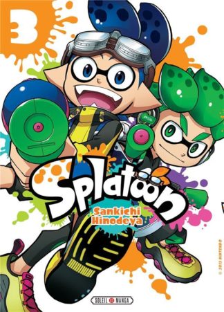 Soleil productions Splatoon. Tome 3