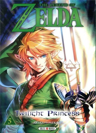 Soleil productions The Legend of Zelda : Twilight Princess. Tome 5