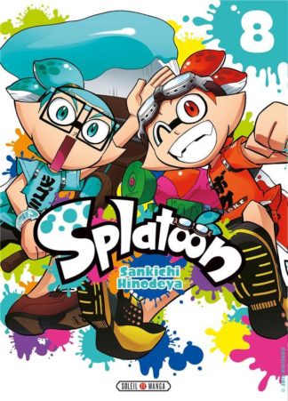 Soleil productions Splatoon. Tome 8