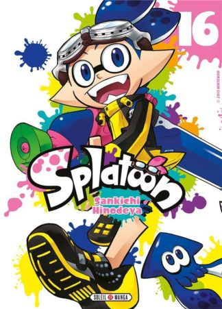 Soleil productions Splatoon. Tome 16