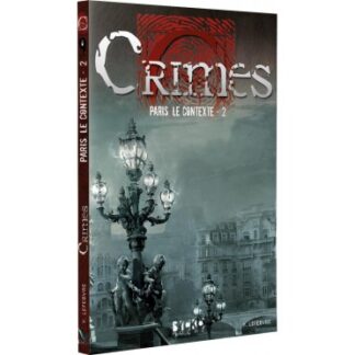 Crimes – Paris, le Contexte – 2 (fr)