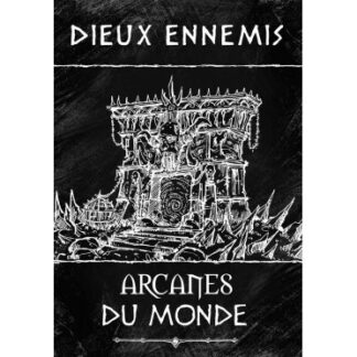 Dieux Ennemis – Arcanes du Monde (fr)