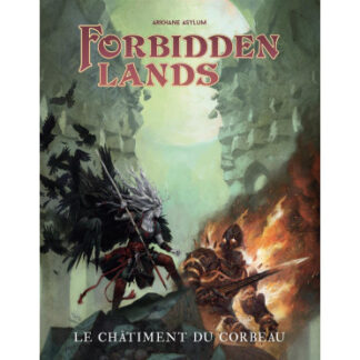 Forbidden Lands – Le Châtiment du Corbeau (fr)