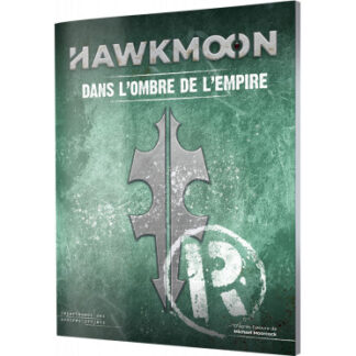Hawkmoon – Dans l’Ombre de l’Empire (fr)