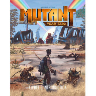 Mutant Year Zero : Livret d’Introduction (fr)