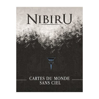 Nibiru – Cartes du Monde sans ciel (fr)